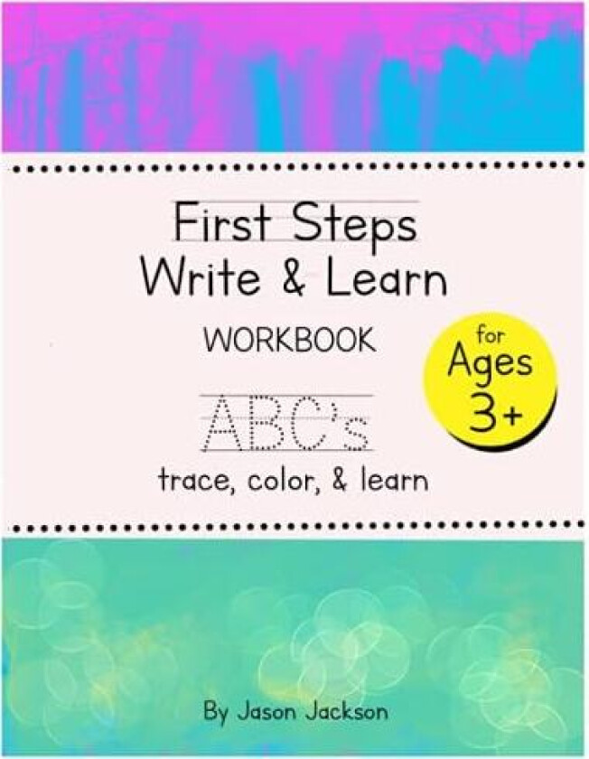 First Steps Write & Learn ABC's av Jason Jackson (Paperback)