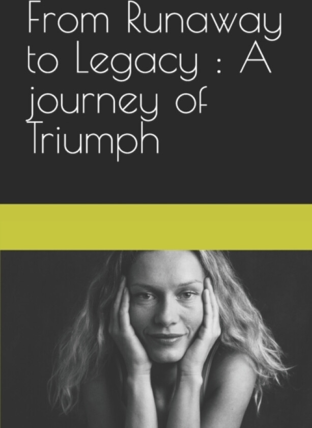 From Runaway to Legacy av Amyraa Arora (Paperback)
