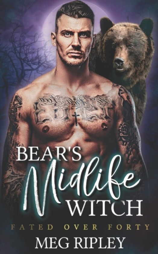 Bear's Midlife Witch av Meg Ripley (Paperback)