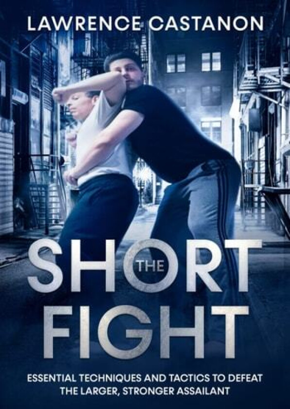 The Short Fight av Lawrence Castanon (Paperback)