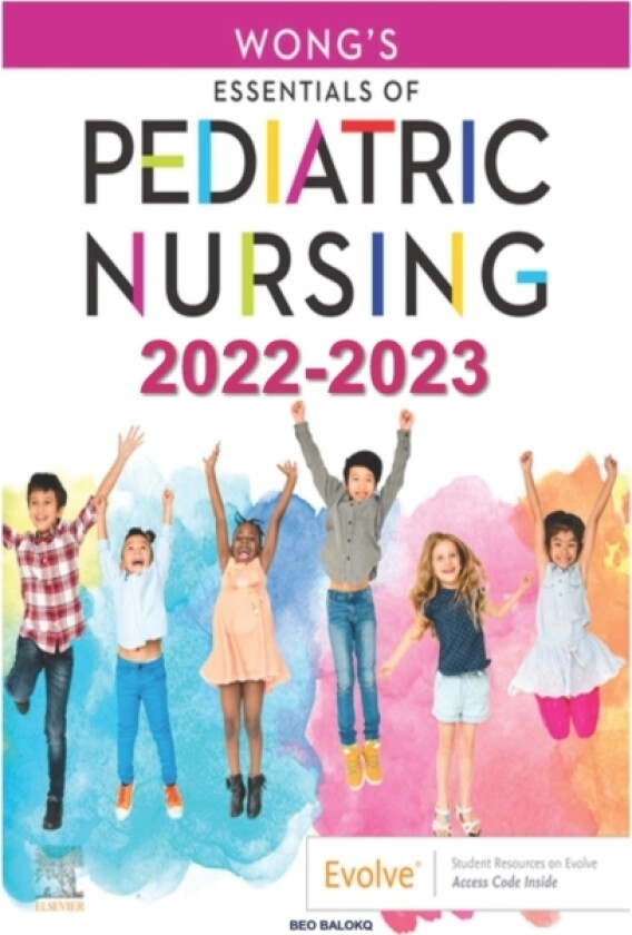 Essentials of Pediatric Nursing 2022-2023 av Beo Balokq (Paperback)