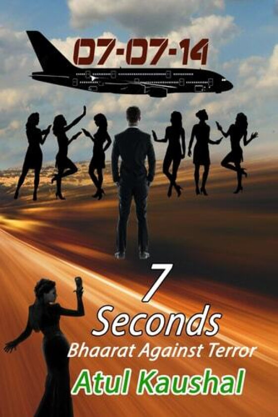 7 Seconds av Atul Kaushal (Paperback)