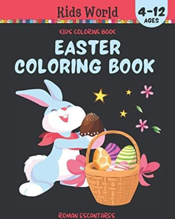 Easter Coloring Book (Ages 4-12) av Roman Escantares (Paperback)