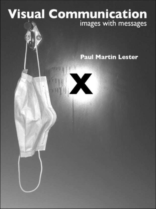Visual Communication Images with Messages 10th Edition av Paul Martin Lester (Paperback)