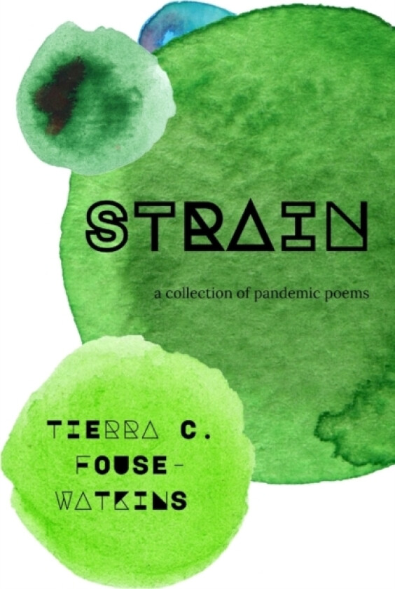 Strain av Tierra C Fouse-Watkins (Paperback)