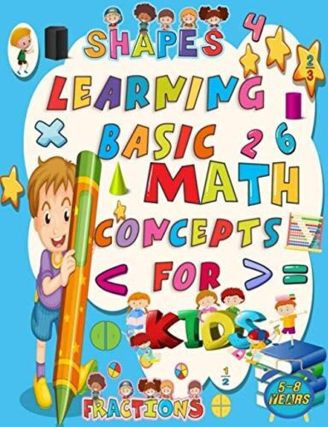 learning basic math concepts for kids 5-8 years av Dja Cko (Paperback)