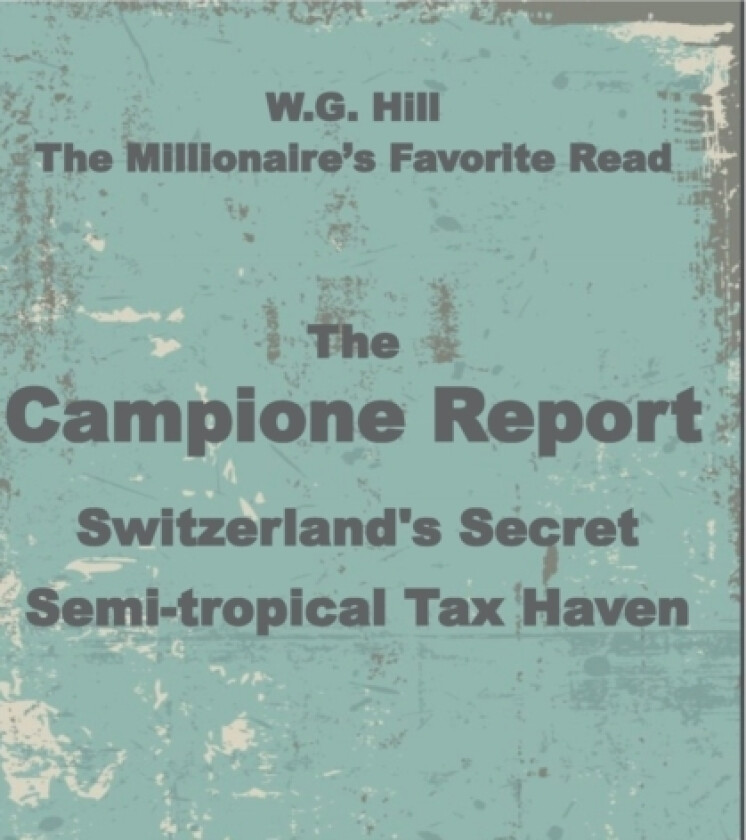 The Campione Report av W G Hill (Paperback)