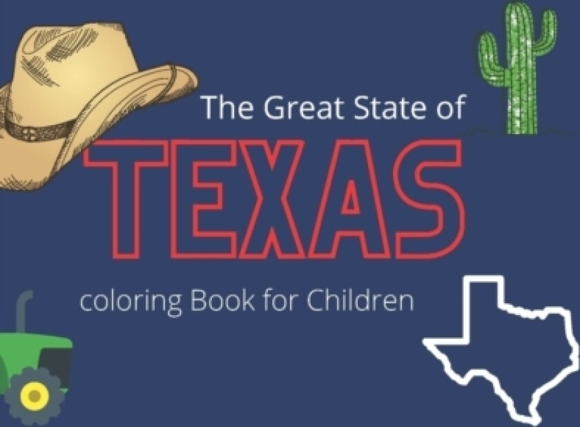 The Great State of Texas Coloring Book for Children av Sydney Nicole Mendoza (Paperback)
