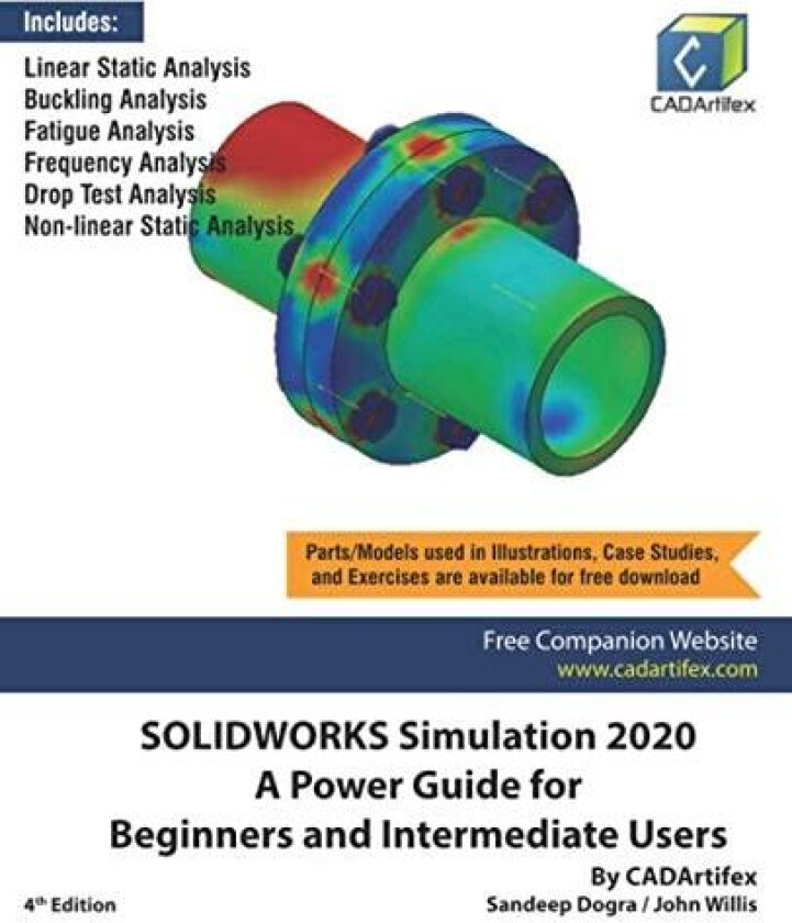 SOLIDWORKS Simulation 2020 av John Willis, Sandeep Dogra, Cadartifex (Paperback)