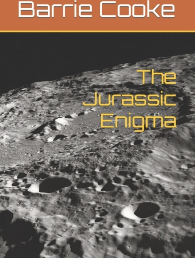 The Jurassic Enigma av Stephen C Cooke, Barrie Cooke (Paperback)