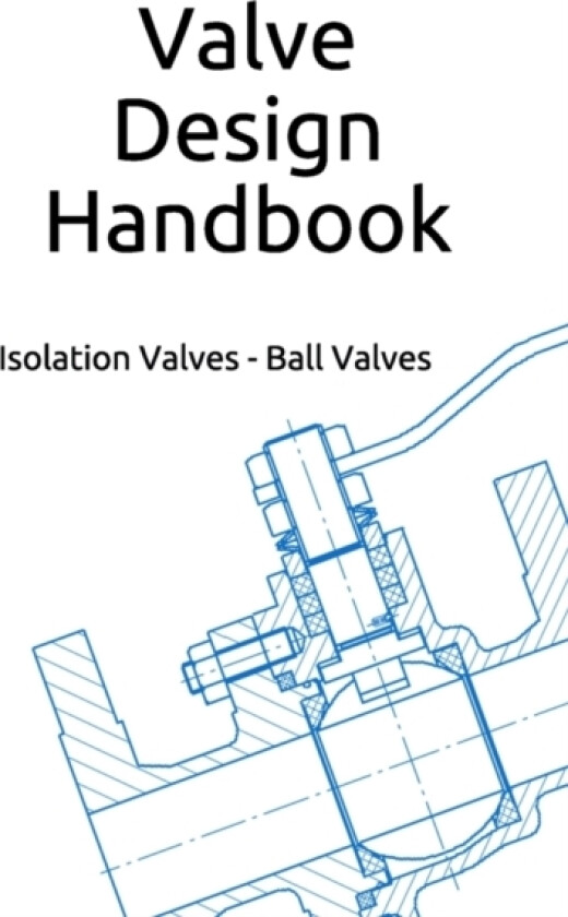 Valve Design Handbook av G W Inson (Paperback)