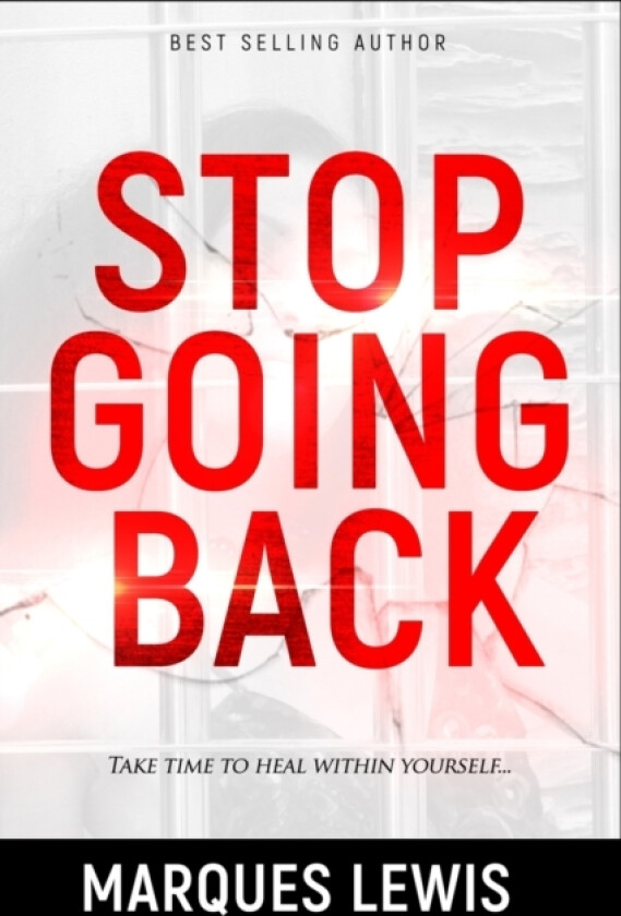 Stop Going Back av Marques Lewis (Paperback)