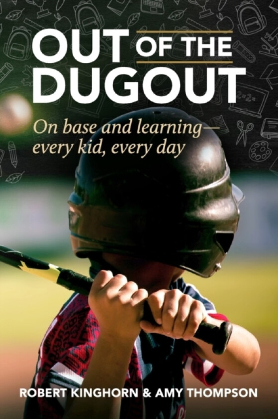 Out of the Dugout av Robert Kinghorn, Amy Thompson (Paperback)