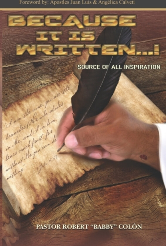 Because It Is Written...! av Robert Babby Colon (Paperback)