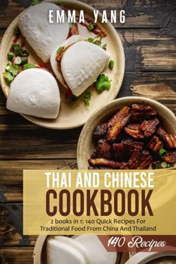 Thai And Chinese Cookbook av Emma Yang (Paperback)