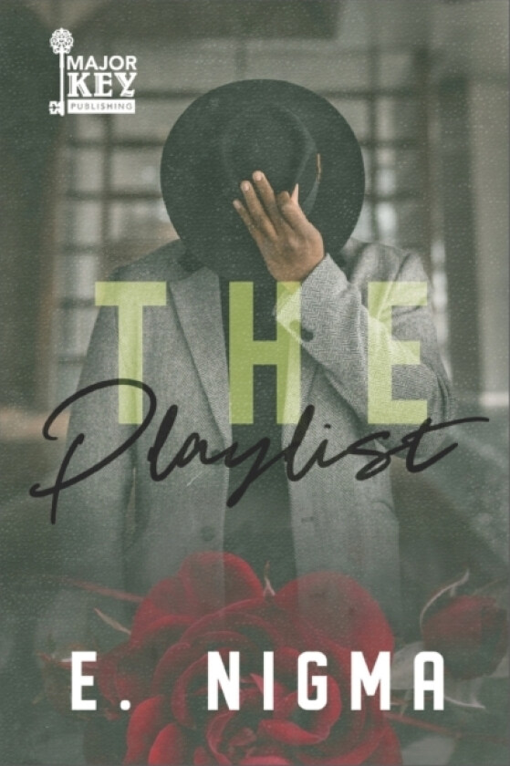 The Playlist av E Nigma (Paperback)