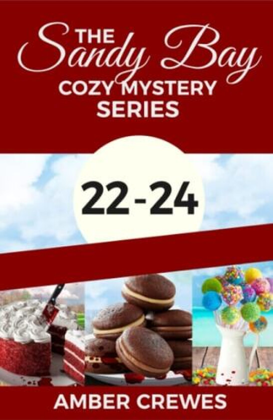 The Sandy Bay Cozy Mystery Series av Amber Crewes (Paperback)