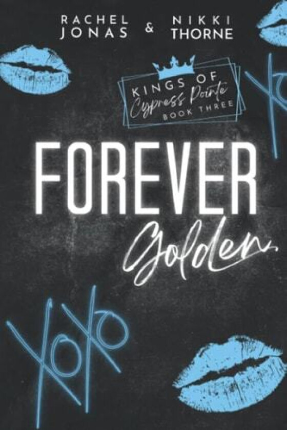 Forever Golden: Dark High School Bully Romance (Kings of Cypress Pointe) av Rachel Jonas, Nikki Thorne (Paperback)