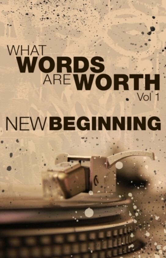 What Words Are Worth Vol 1. New Beginning av Vinson Jamel Johnson (Paperback)