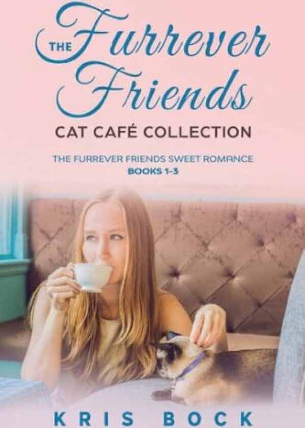 The Furrever Friends Cat Cafe Collection av Kris Bock (Paperback)