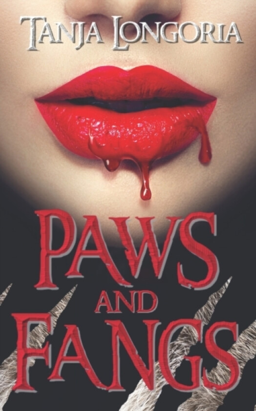Paws and Fangs av Tanja Longoria (Paperback)