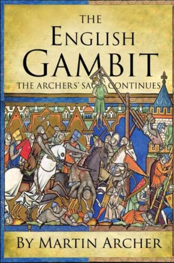 The English Gambit av Martin Archer (Paperback)