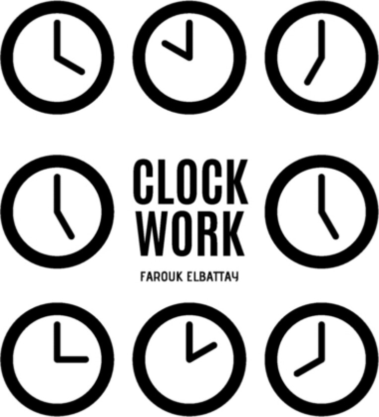 Clockwork av Farouk Elbattay (Paperback)
