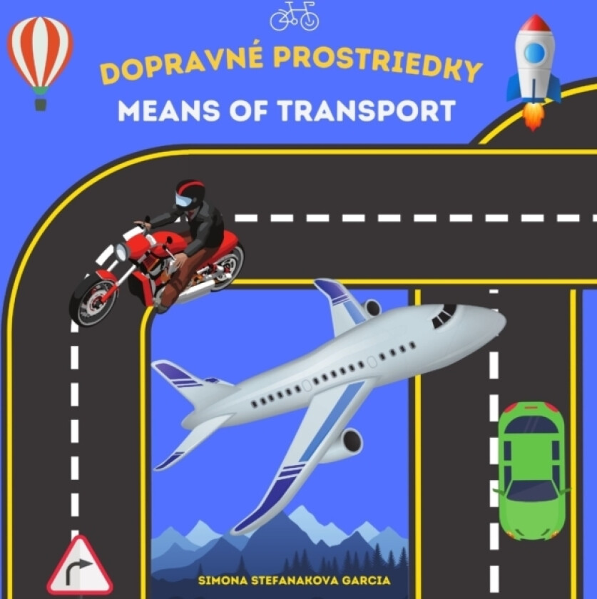 Dopravne Prostriedky av Simona Stefanakova Garcia (Paperback)