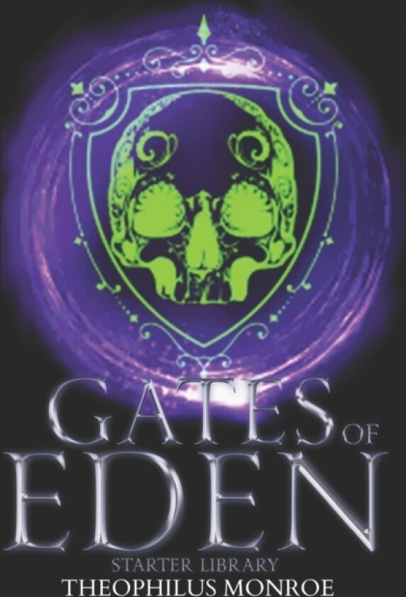 Gates of Eden av Theophilus Monroe (Paperback)
