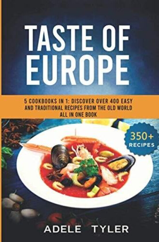 Taste Of Europe av Adele Tyler (Paperback)