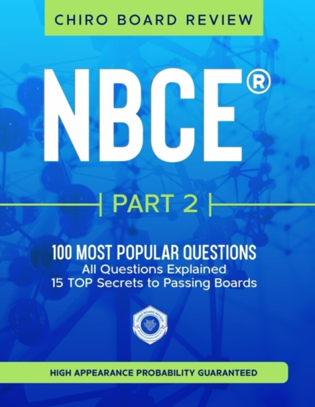 NBCE(R) Part 2 Chiropractic Board Review av Chiro Board Review (Paperback)