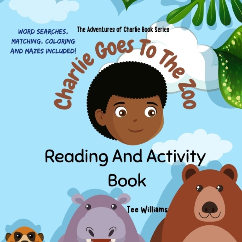 Charlie Goes To The Zoo av Tee Williams (Paperback)