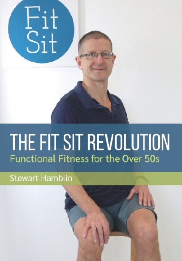 The Fit Sit Revolution av Stewart Hamblin (Paperback)