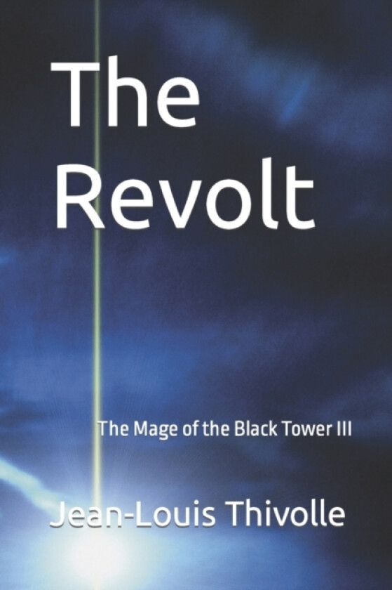 The Revolt av Jean-Louis Thivolle (Paperback)
