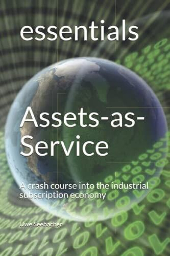 Assets-as-Service av Uwe Seebacher (Paperback)
