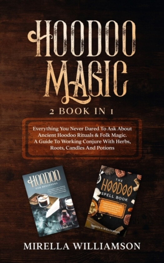 Hoodoo Magic av Mirella Williamson (Paperback)