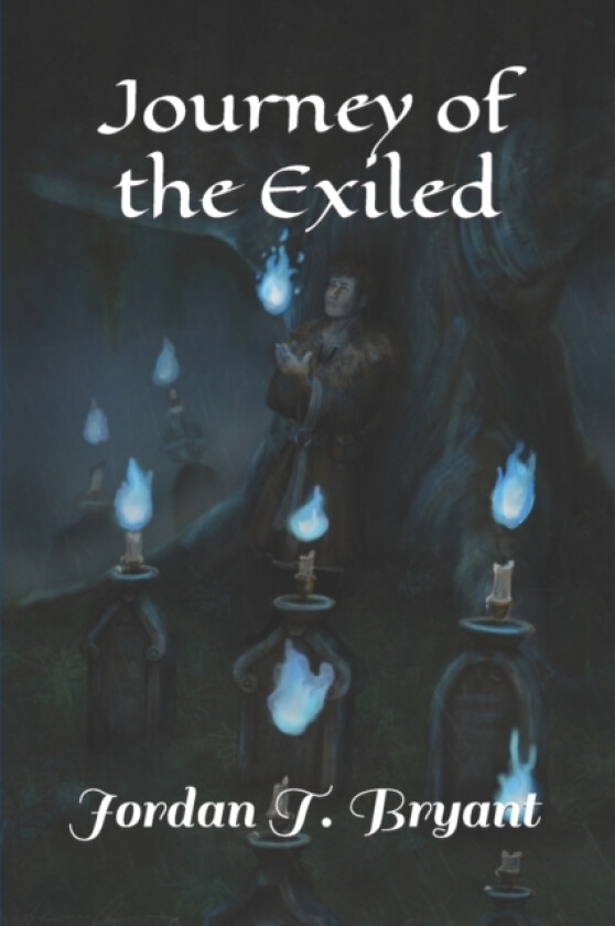 Journey of the Exiled av Jordan T Bryant (Paperback)