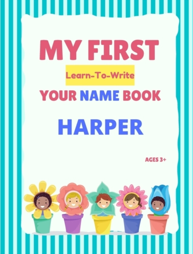 My First Learn-To-Write Your Name Book av Alexa Hellstrom (Paperback)