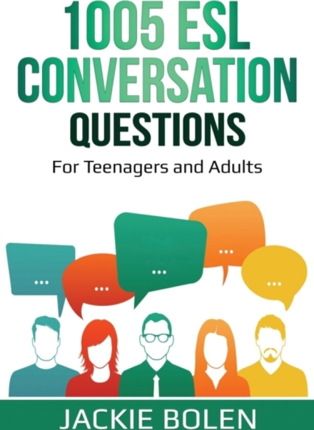 1005 ESL Conversation Questions av Jackie Bolen (Paperback)