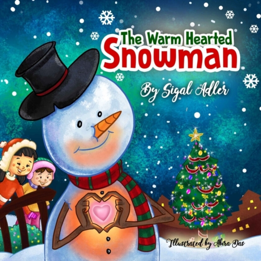 The Warm-Hearted Snowman av Sigal Adler (Paperback)