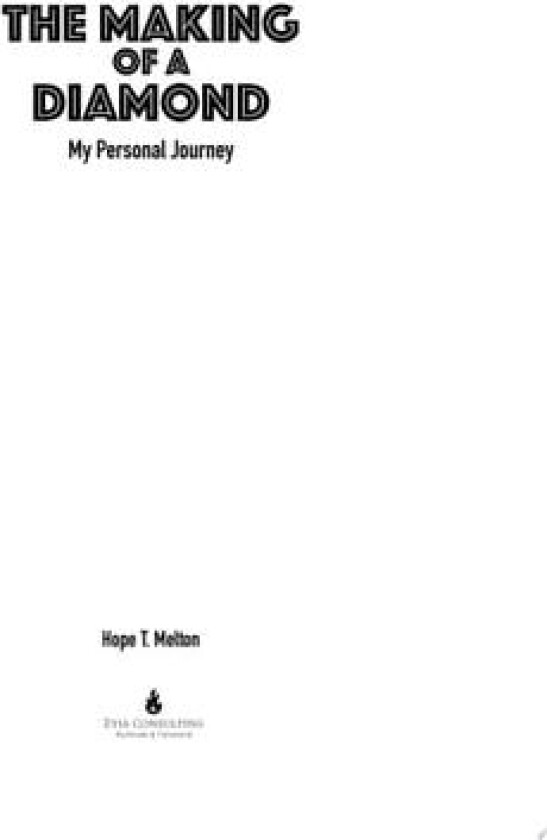 The Making of a Diamond av Hope Melton (Paperback)