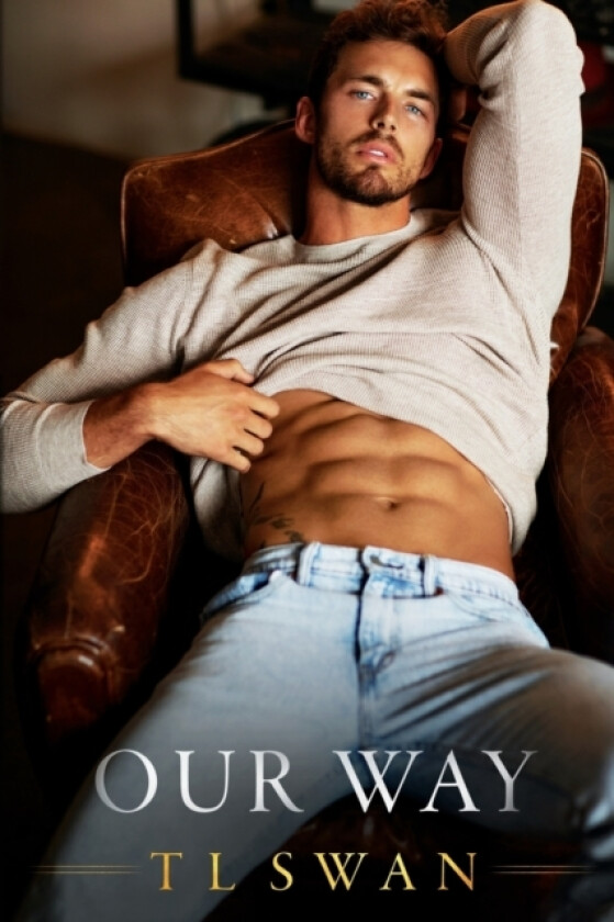 Our Way av T L Swan (Paperback)