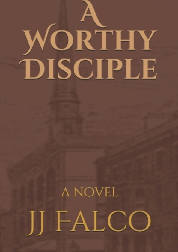 A Worthy Disciple av Jj Falco (Paperback)