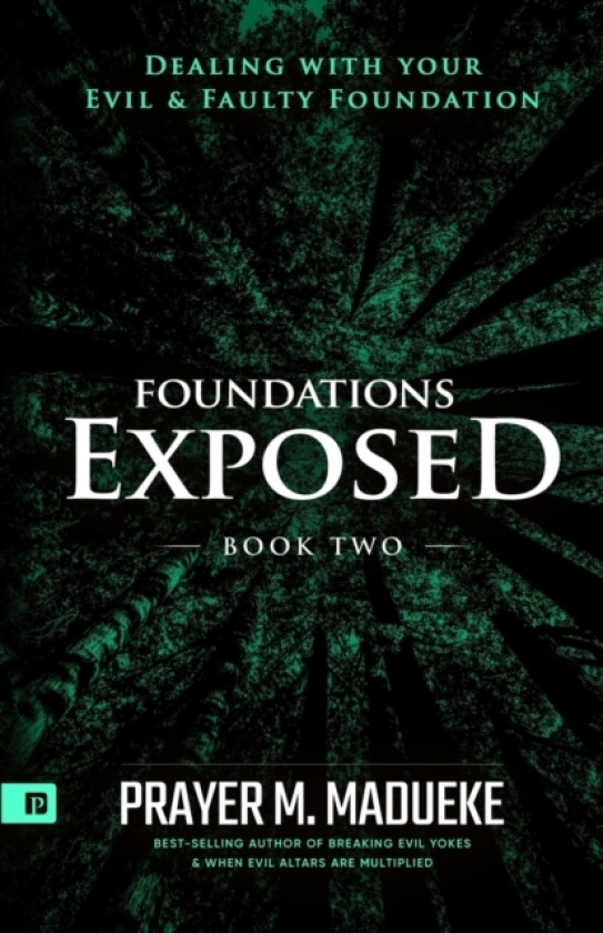 Foundations Exposed (Book 2) av Prayer M Madueke (Paperback)