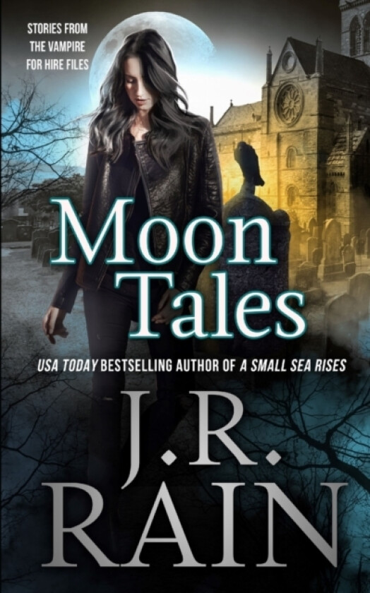 Moon Tales av J R Rain (Paperback)