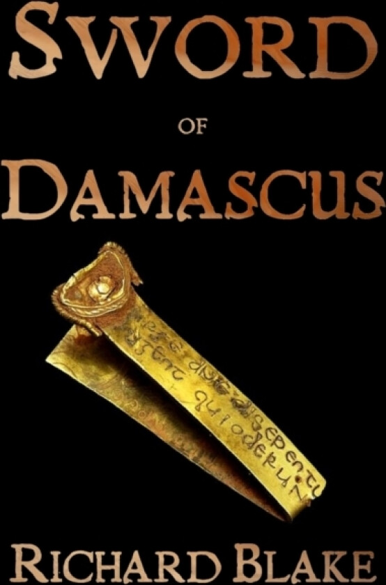 The Sword of Damascus av Richard Blake (Paperback)