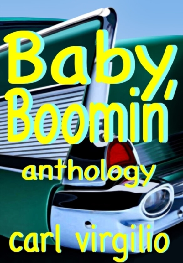 Baby Boomin' av Carl Virgilio (Paperback)