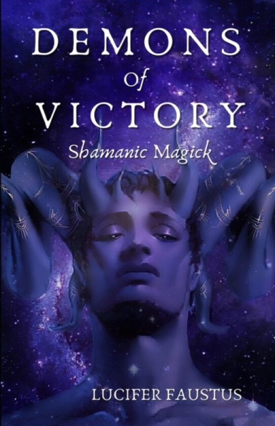 Demons of Victory av Lucifer Faustus (Paperback)