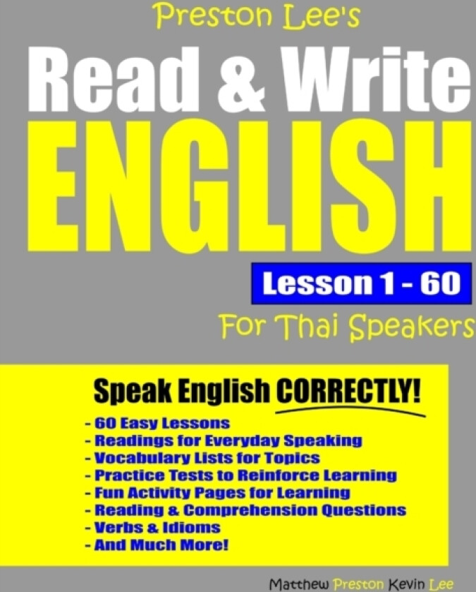 Preston Lee's Read & Write English Lesson 1 - 60 For Thai Speakers av Matthew Preston, Kevin Lee (Paperback)