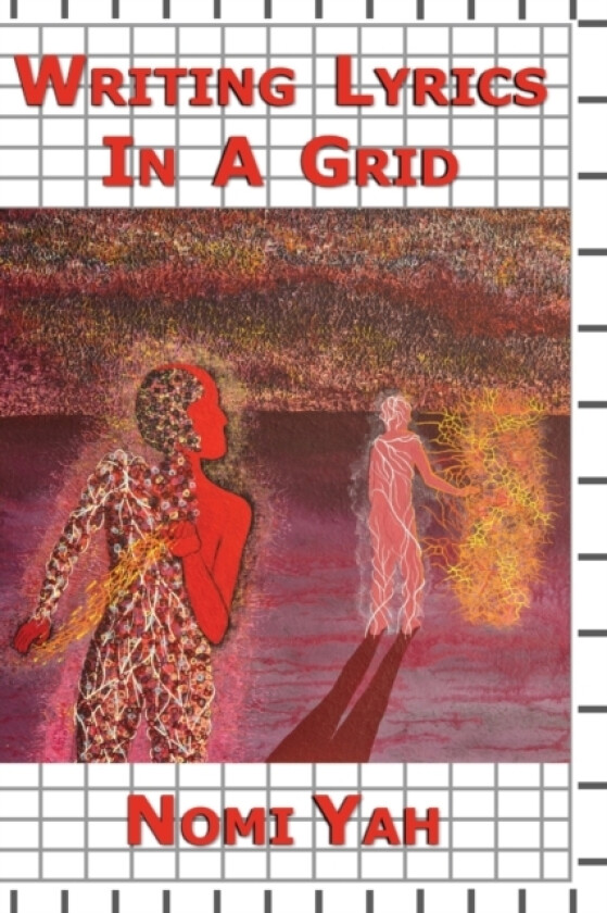 Writing Lyrics In A Grid av Nomi Yah (Paperback)